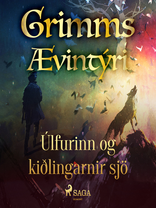 Upplýsingar um Úlfurinn og kiðlingarnir sjö eftir Grimmsbræður - Til útláns